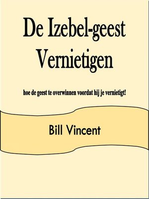cover image of De Izebel-geest Vernietigen